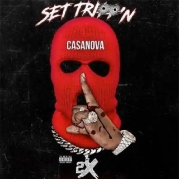 Instrumental: Casanova - Set Trippin